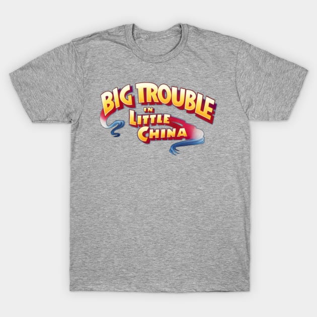 Big trouble in little China T-Shirt by TheBeardedSumo